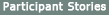 Participant Stories