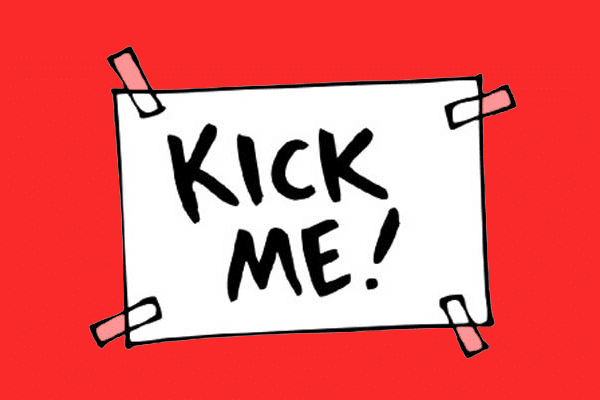 Kick me sign